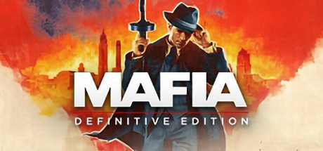 黑手党:最终版_Mafia: Definitive Edition(四海兄弟)