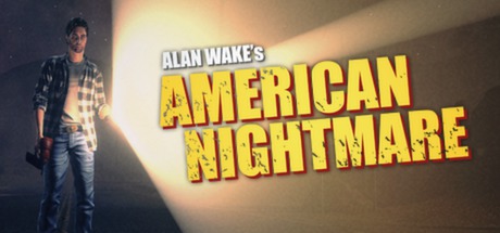 心灵杀手：美国噩梦_Alan Wake: American Nightmare