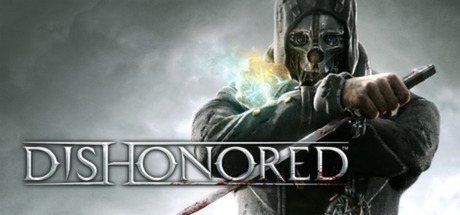 耻辱_Dishonored