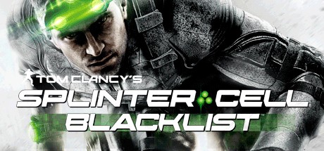 细胞分裂6：黑名单_Splinter Cell: Blacklist
