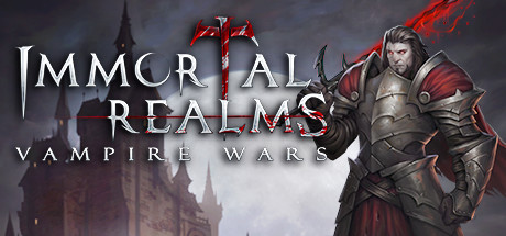 永生之境：吸血鬼战争_Immortal Realms: Vampire Wars