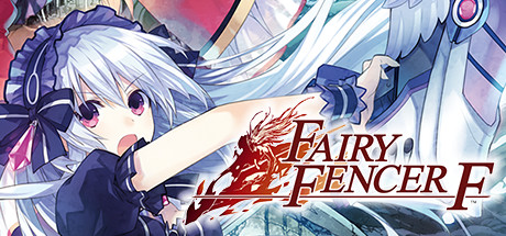 妖精剑士F_Fairy Fencer F(Build20150807)