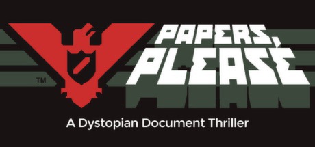 请出示证件_Papers Please