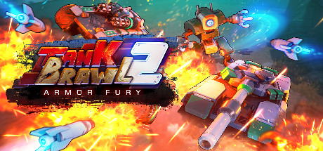 暴躁坦克2：装甲狂暴_Tank Brawl 2: Armor Fury