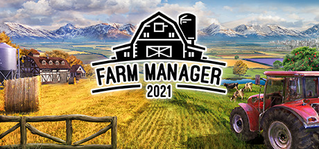 农场经理2021_Farm Manager 2021