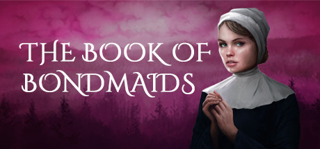 奴隶之书_The Book of Bondmaids(Build.7514211-中文语音)