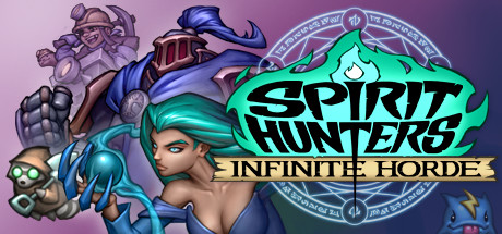 灵魂猎手:无限部落 Spirit Hunters: Infinite Horde
