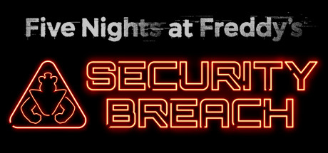 玩具熊的五夜后宫：安全漏洞/Five Nights at Freddys：Security Breach