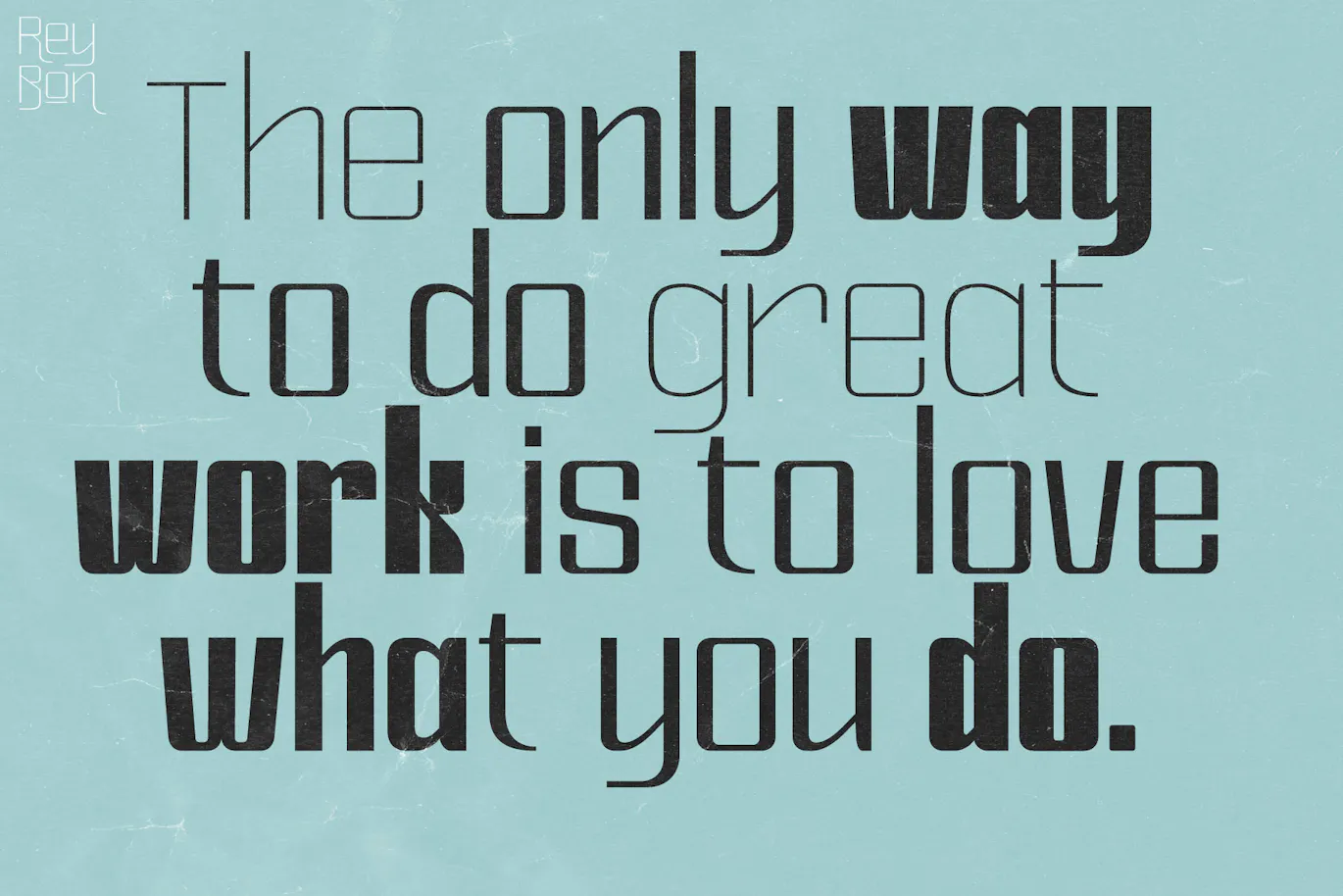 现代风连字设计英文无衬线装饰字体 - Rey Bon-6 现代风连字设计英文无衬线装饰字体 - Rey Bon