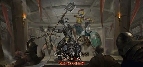 《黑荆棘角斗场:重铸版/Blackthorn Arena: Reforged》|官方简体中文