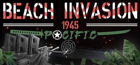 《海滩入侵 1945:太平洋/Beach Invasion 1945 – Pacific》二战第一人称射击游戏