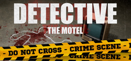 《侦探：旅馆谜案/DETECTIVE – The Motel》推理游戏