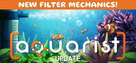 Aquarist – 建造水族馆，养鱼，发展你的事业！