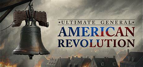 终极将军:美国革命/Ultimate General: American Revolution