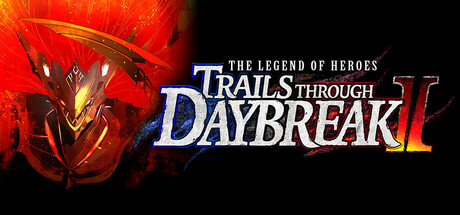 英雄传说:黎之轨迹2/The Legend of Heroes: Trails through Daybreak II