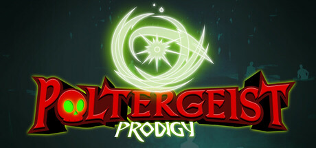 捣蛋鬼神童/Poltergeist Prodigy 解谜动作冒险游戏