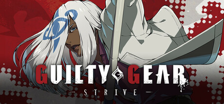 罪恶装备：STRIVE/GUILTY GEAR -STRIVE-