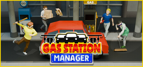 加油站经理/Gas Station Manager 合作模拟游戏