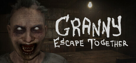 疯狂奶奶:一起逃脱/Granny: Escape Together 恐怖游戏