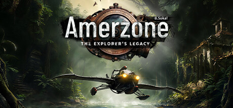 Amerzone：探险家的记忆传承/Amerzone – The Explorer’s Legacy 冒险‎游戏
