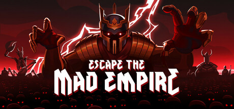 逃离疯帝国/Escape The Mad Empire 地牢探索游戏