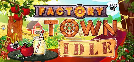 工业小镇:放置版/Factory Town Idle 城市建造游戏