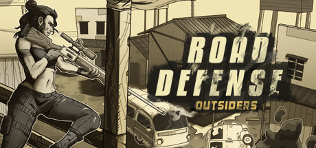 道路防御：外来人/Road Defense: Outsiders 动作‎游戏