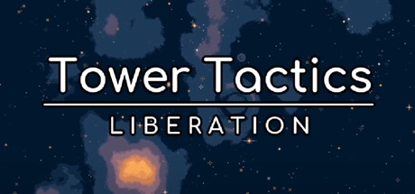 塔台战术：解放/Tower Tactics: Liberation 塔防游戏