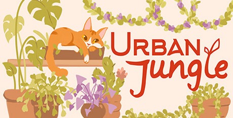 我的小绿屋/Urban Jungle