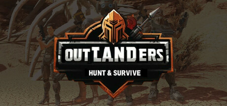 外地人：狩猎与生存/Outlanders: Hunt and Survive科幻生存射击游戏