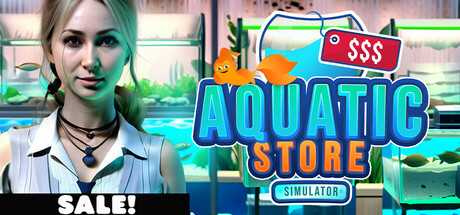 水生商店模拟器/Aquatic Store Simulator 模拟游戏