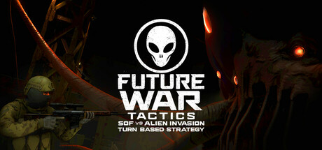 未来的战争策略:SOF与外星人入侵/Future War Tactics: SOF vs Alien Invasion – Turn-Based Strategy 策略游戏
