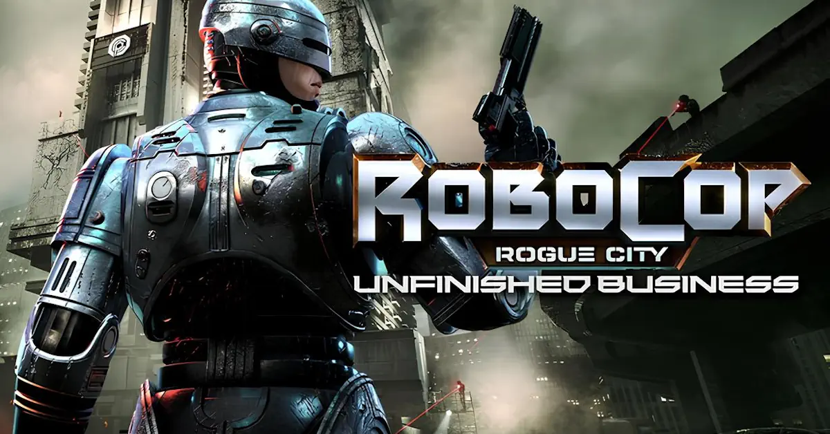 机械战警：暴戾都市 未竟之事/RoboCop: Rogue City – Unfinished Business
