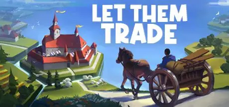 贸易之路/Let Them Trade 策略游戏