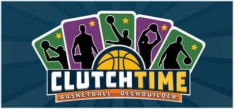 篮下王朝:战术大师/Clutchtime: Basketball Deckbuilder