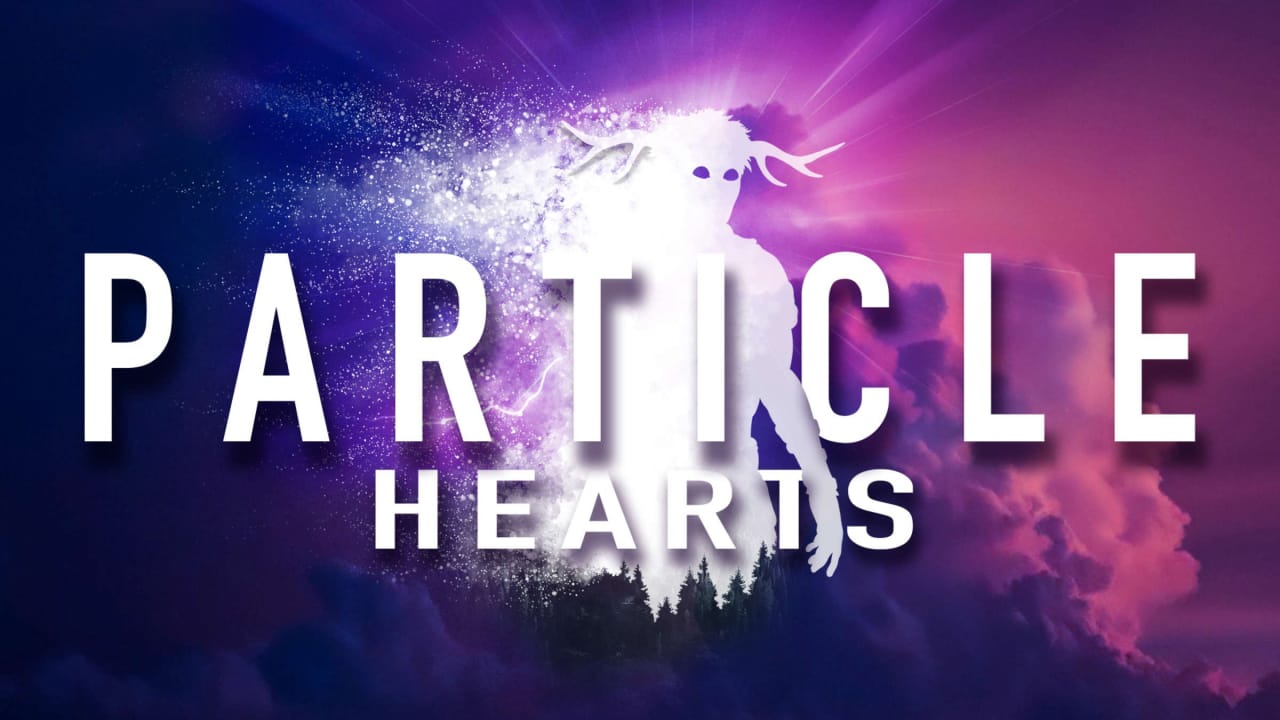 粒子之心 Particle Hearts