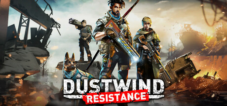 尘风：抵抗/Dustwind: Resistance 战术单人游戏