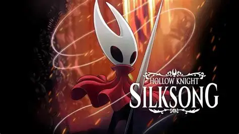 空洞骑士:丝之歌/Hollow Knight: Silksong