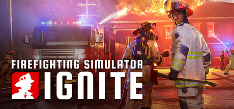 消防模拟：火苗燃动/Firefighting Simulator: Ignite 模拟游戏