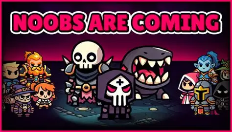 我是BOSS/菜鸟来了/Noobs Are Coming 竞技游戏