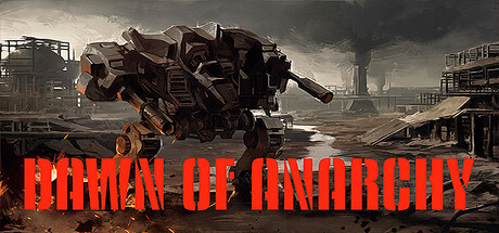 无政府状态的黎明/Dawn of Anarchy 动作游戏