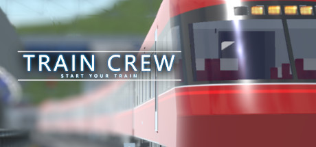车组成员/TRAIN CREW 模拟游戏