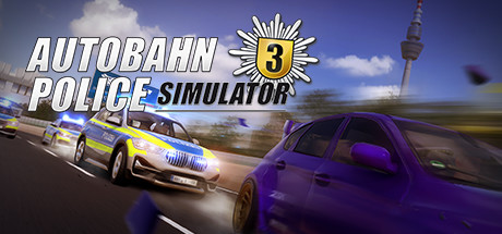 高速公路警察模拟3/Autobahn Police Simulator 3 模拟游戏