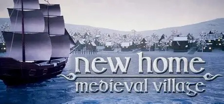 新家：中世纪村庄/New Home: Medieval Village 模拟游戏