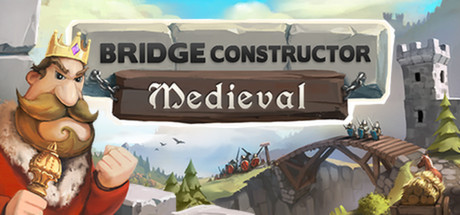 桥梁构造者中世纪/Bridge Constructor Medieval 模拟游戏