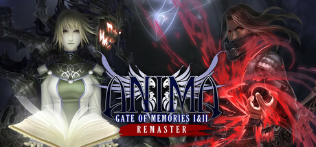 阿尼玛：回忆之门 I II 重制版/Anima Gate of Memories: I&II Remaster 动作游戏