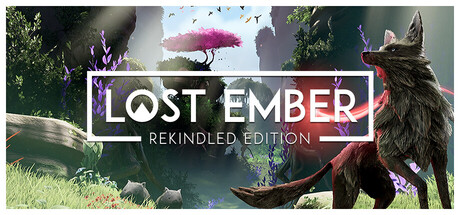 失落余烬:重燃版/LOST EMBER: Rekindled Edition 冒险游戏