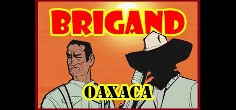 盗团:瓦哈卡/Brigand: Oaxaca 角色扮演游戏