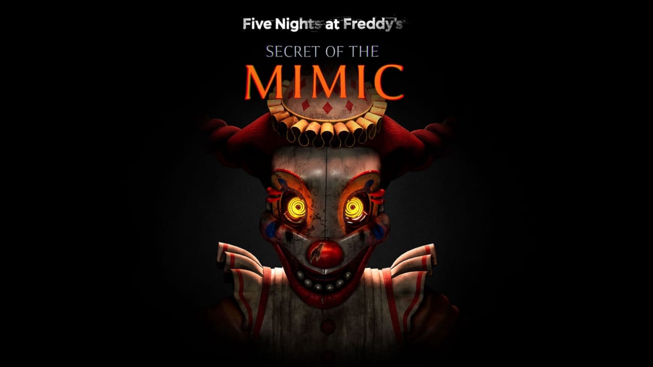 玩具熊的五夜后宫:模仿者的秘密 Five Nights at Freddy’s: Secret of the Mimic第1张-皮玩部落 玩具熊的五夜后宫:模仿者的秘密 Five Nights at Freddy’s: Secret of the Mimic