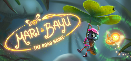 玛丽和巴尤:回家之路/Mari and Bayu – The Road Home 冒险游戏